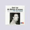 livre une vie de maître d'armes